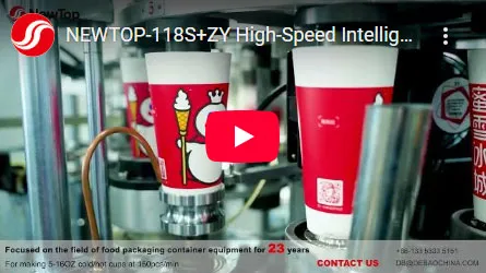 /NEWTOP-118S+ZY Automatic Disposable Coffee Paper Cup Making Machine Video